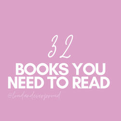 32 Books You Need To Read
